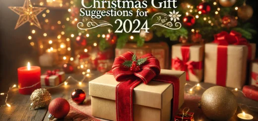 Christmas Gift Suggestions for 2024